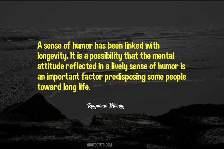 Humor Is Important Quotes #535310