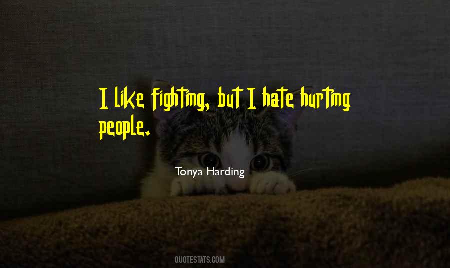 Fighting Hate Quotes #1650976