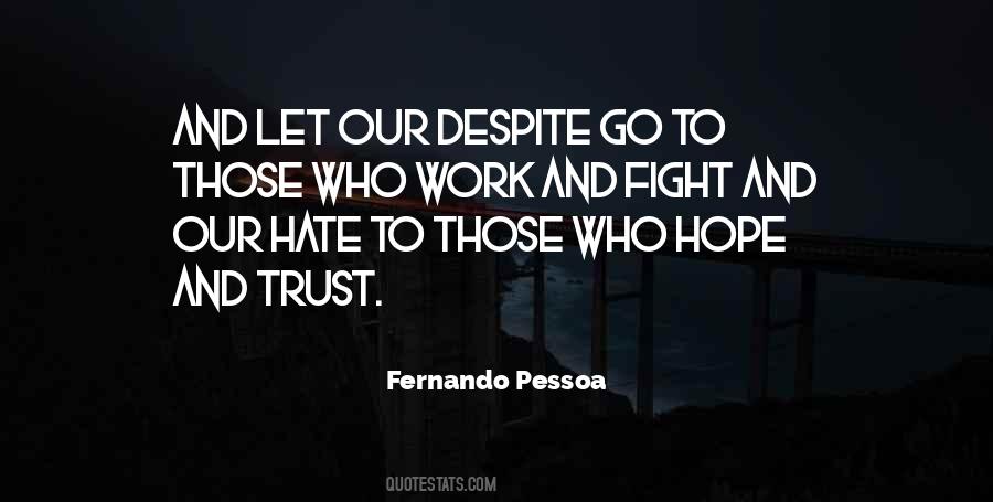 Fighting Hate Quotes #1679115