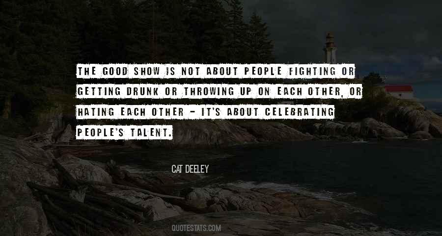 Fighting Hate Quotes #1855603