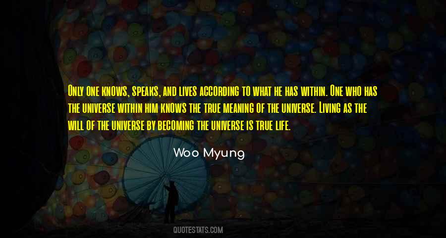 The True Meaning Of Life Quotes #1307984