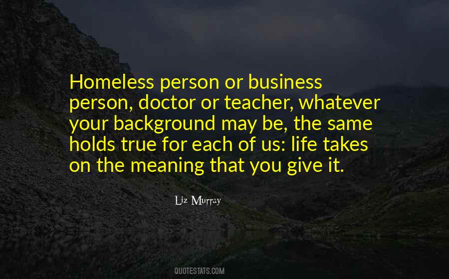 The True Meaning Of Life Quotes #1433586