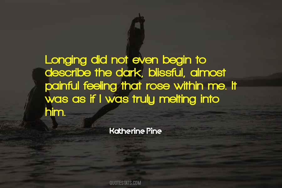 Feeling Painful Quotes #1608441