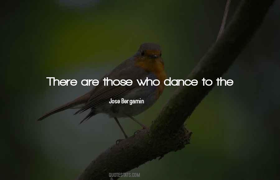 Dance To The Quotes #1028084