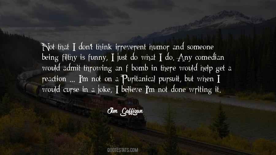 I Get It Done Quotes #251563
