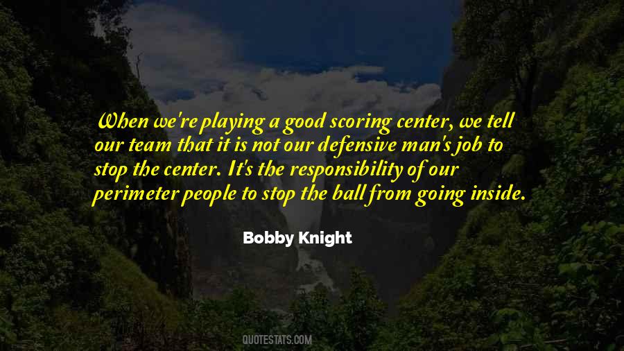 Job Responsibility Quotes #1246802