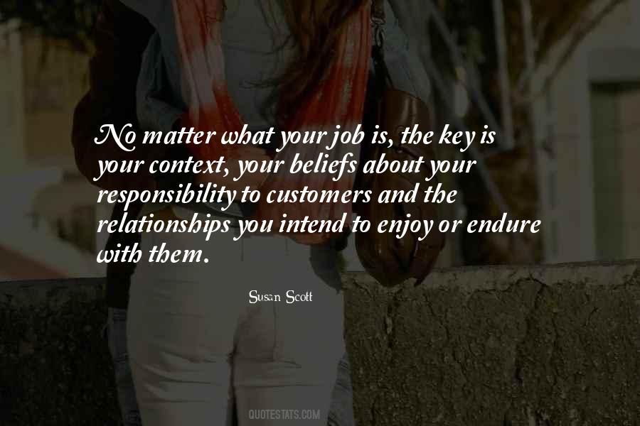 Job Responsibility Quotes #1855703
