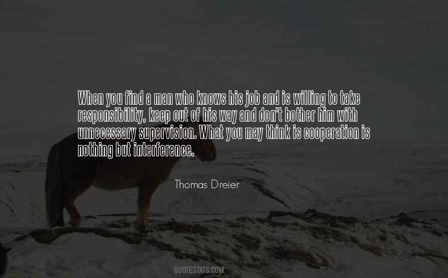 Job Responsibility Quotes #499993