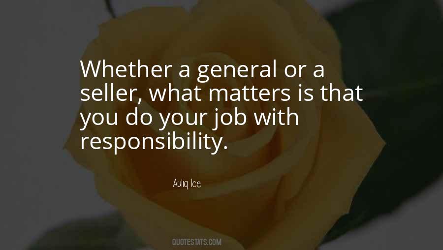 Job Responsibility Quotes #977397