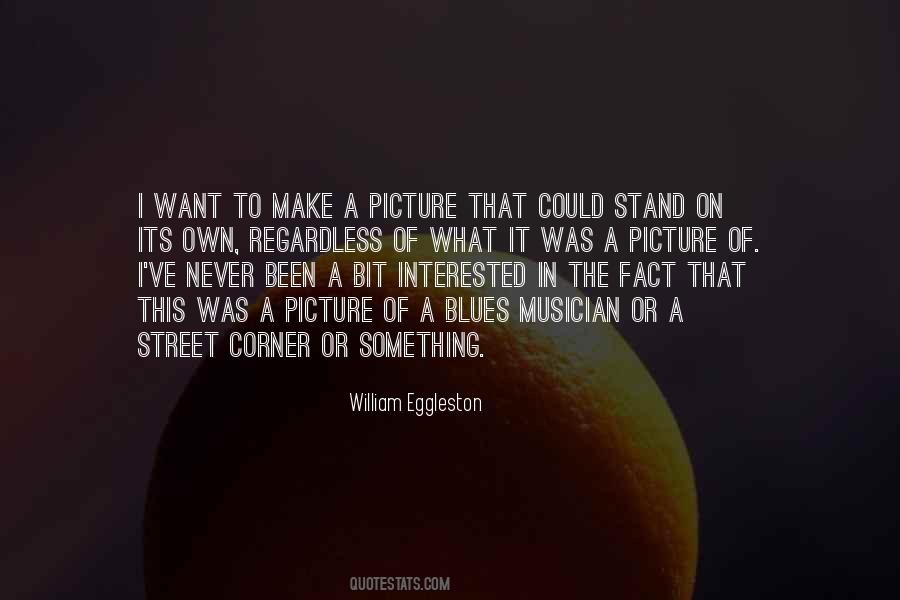 Own Picture Quotes #1125484