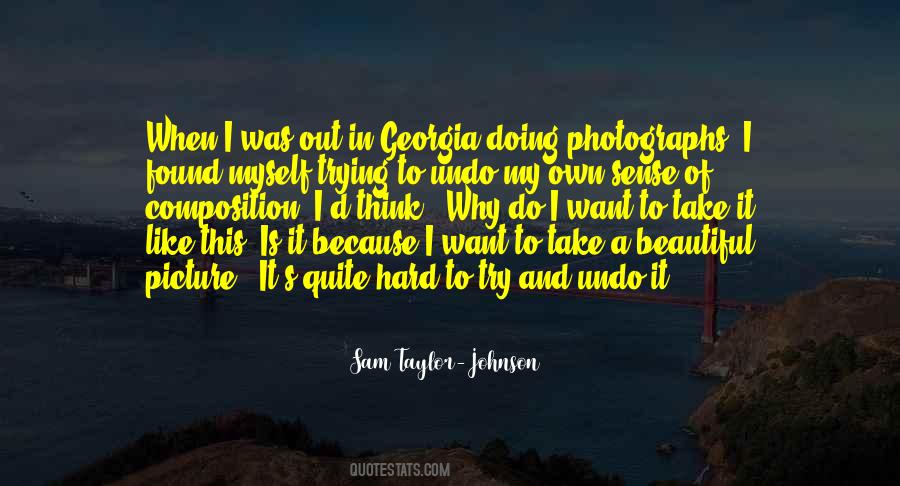 Own Picture Quotes #1140763