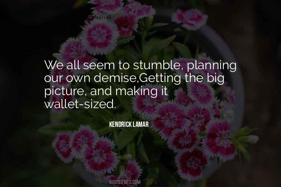 Own Picture Quotes #1833022