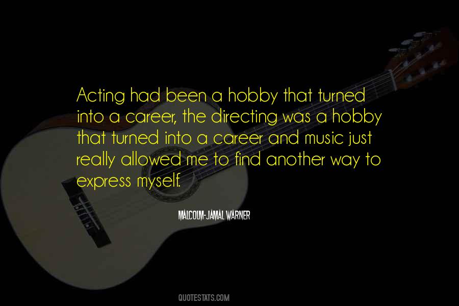Find A Hobby Quotes #291873