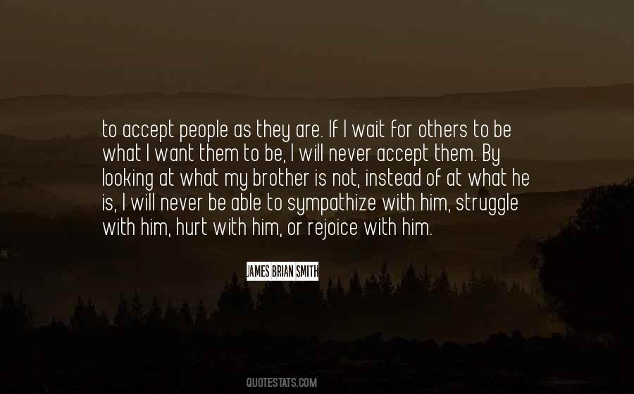 Not To Hurt Others Quotes #409359