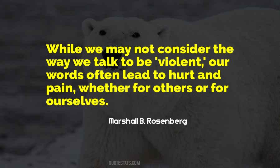Not To Hurt Others Quotes #975272