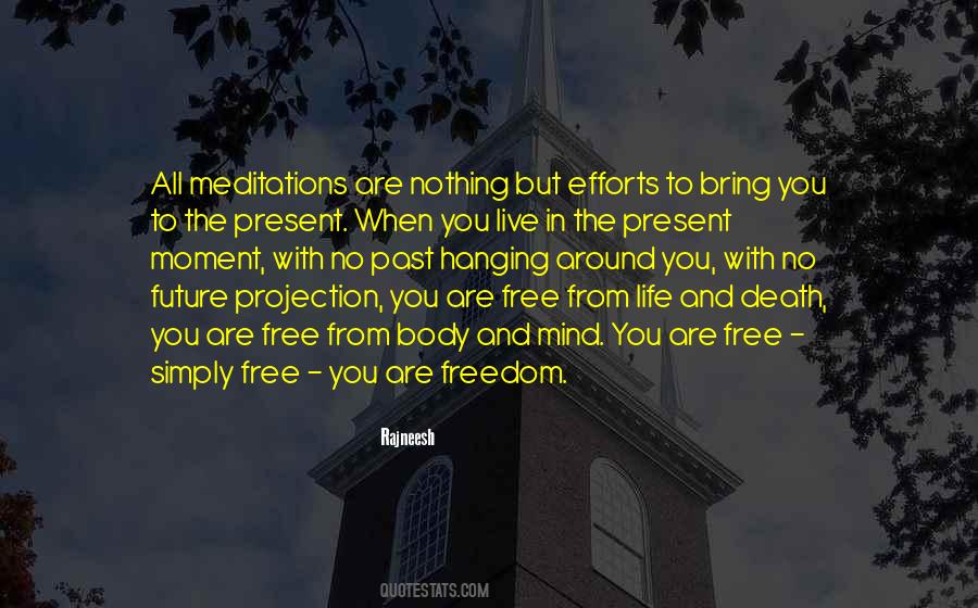 And Mind Quotes #1287434