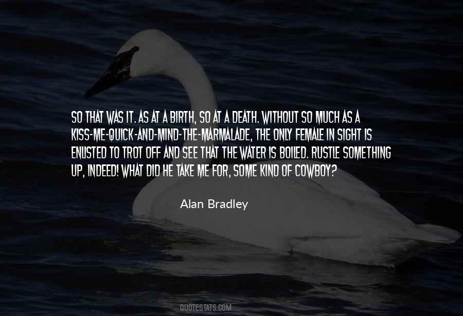 And Mind Quotes #1305853