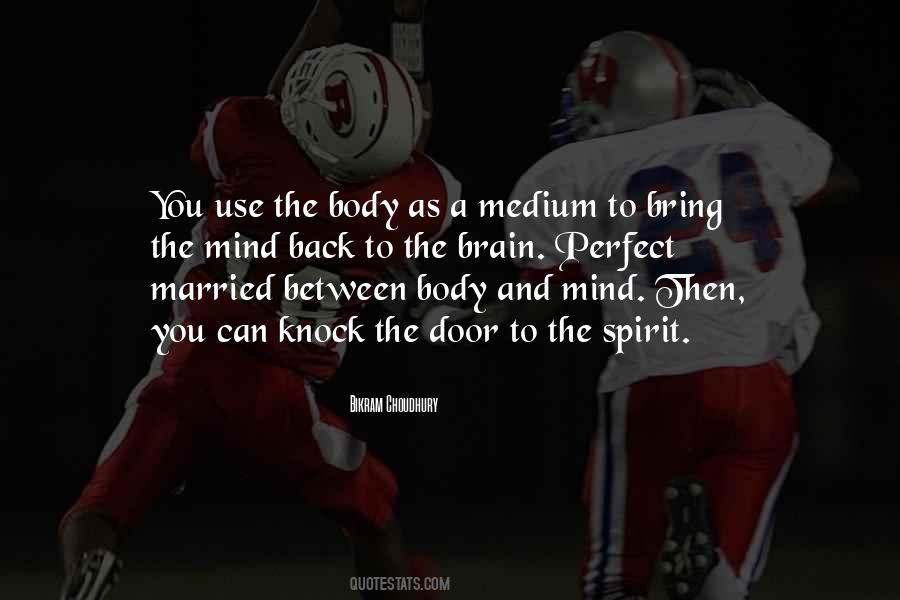 And Mind Quotes #1383859