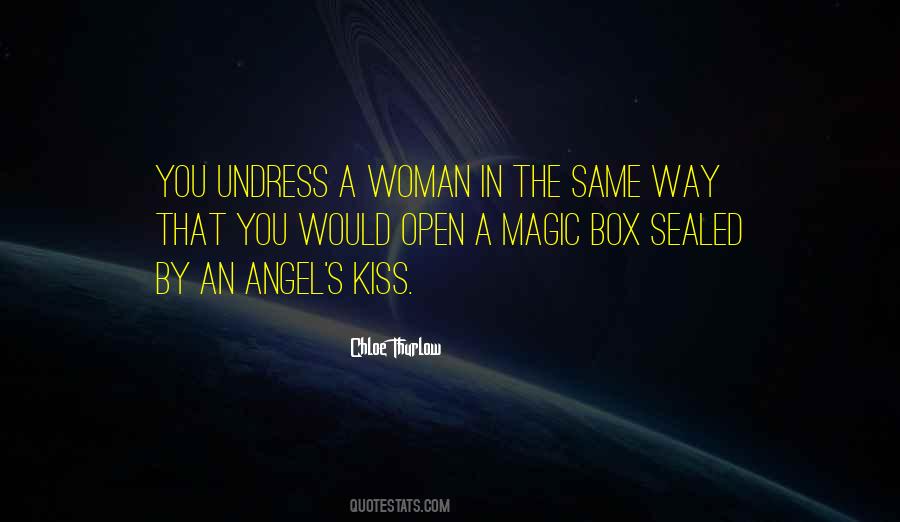 Kiss An Angel Quotes #1752610
