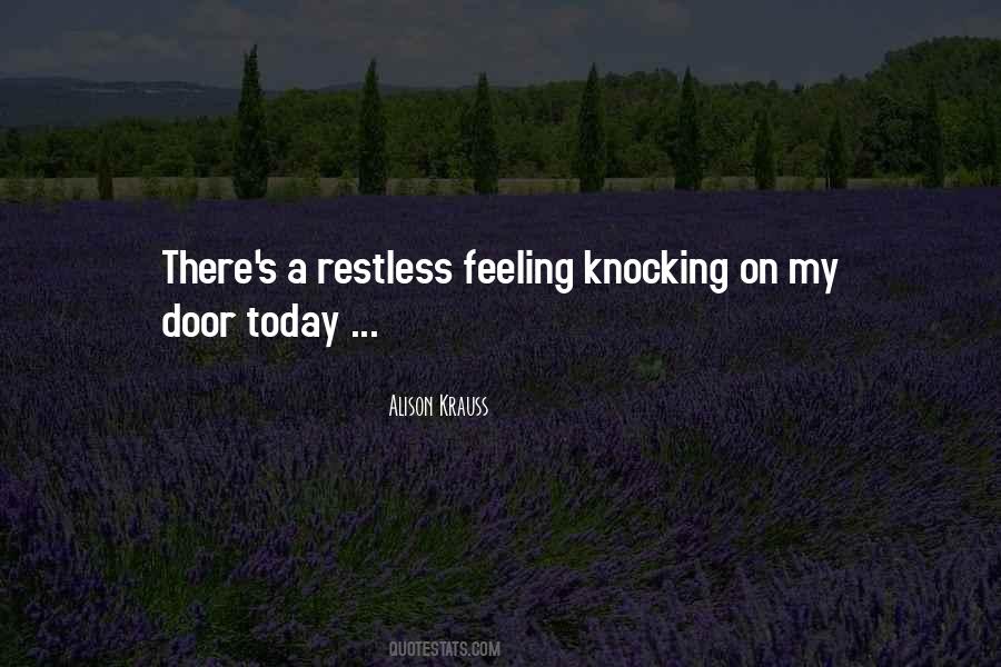 Feeling Restless Quotes #1124169