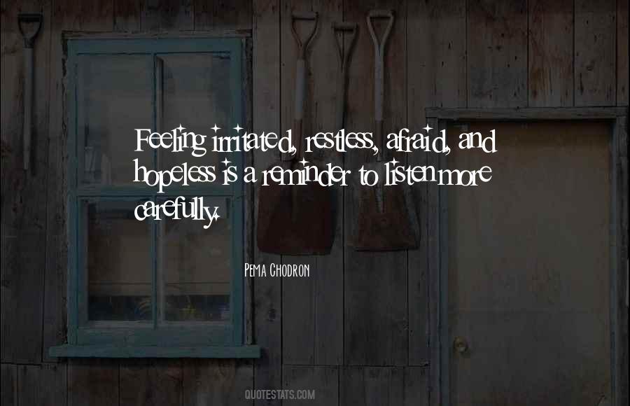 Feeling Restless Quotes #673933