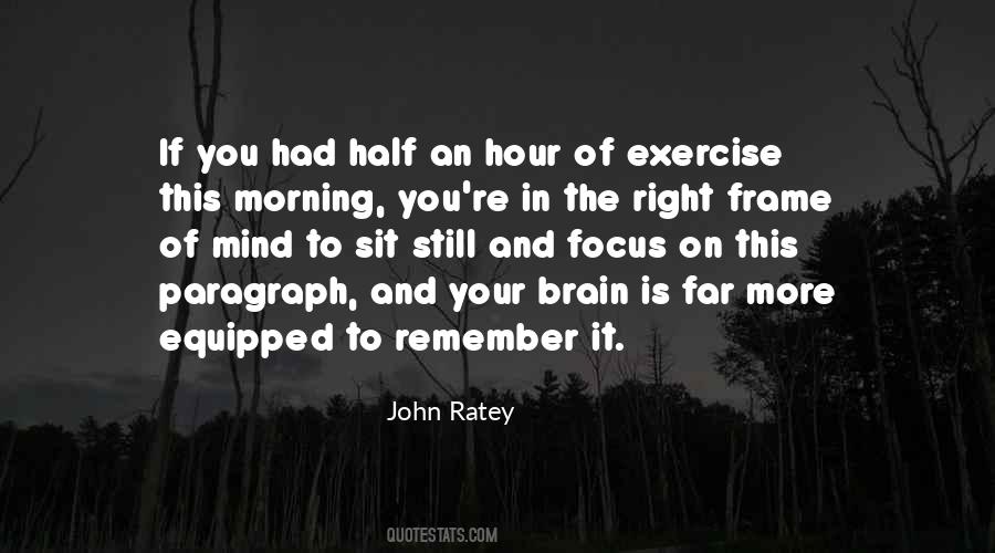 Exercise Your Brain Quotes #1865283