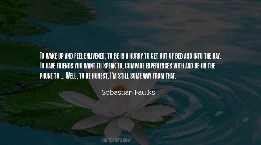 Wake Up Get Up Quotes #1125739