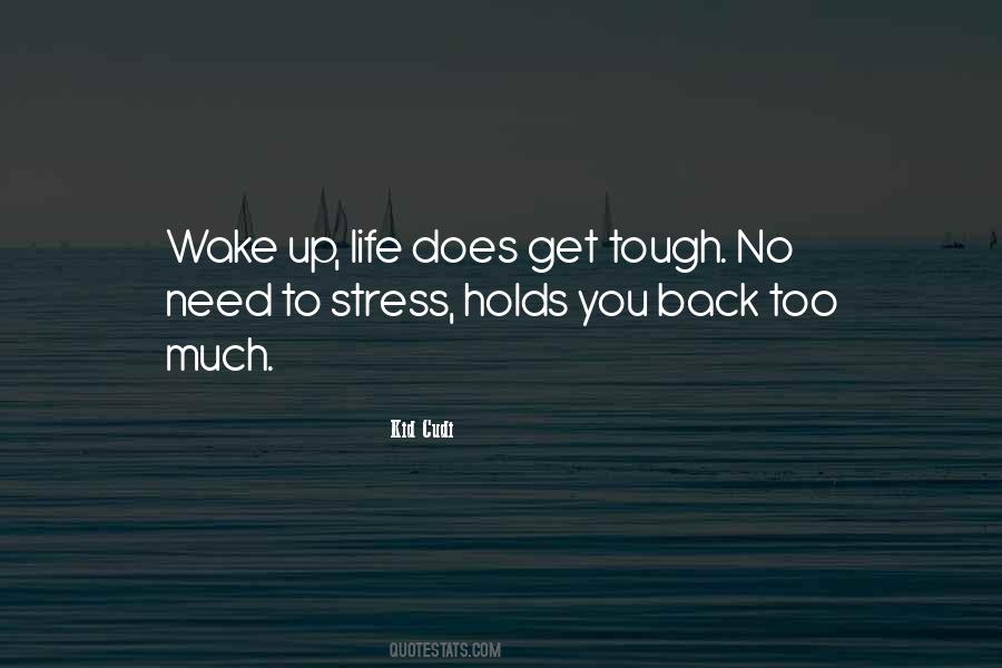 Wake Up Get Up Quotes #1205157