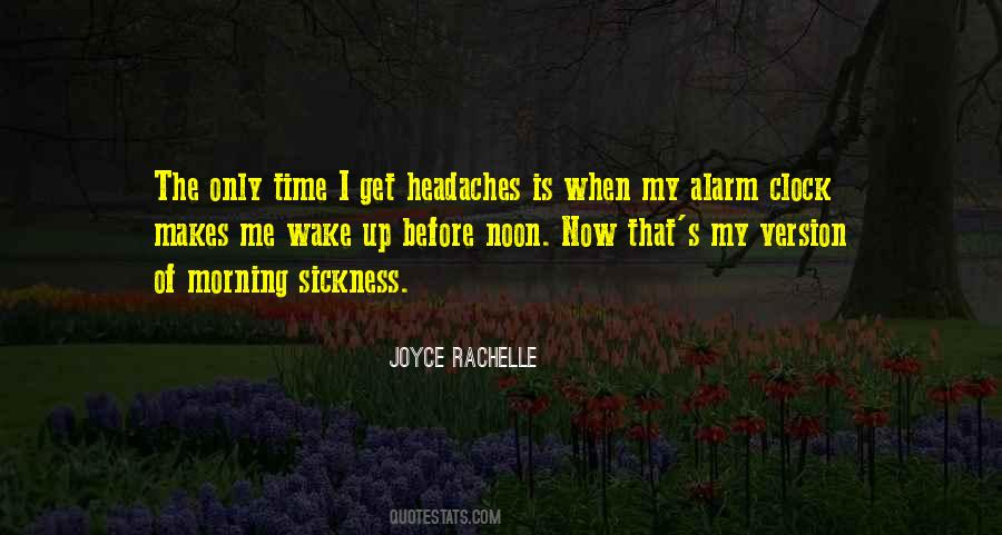 Wake Up Get Up Quotes #1287984