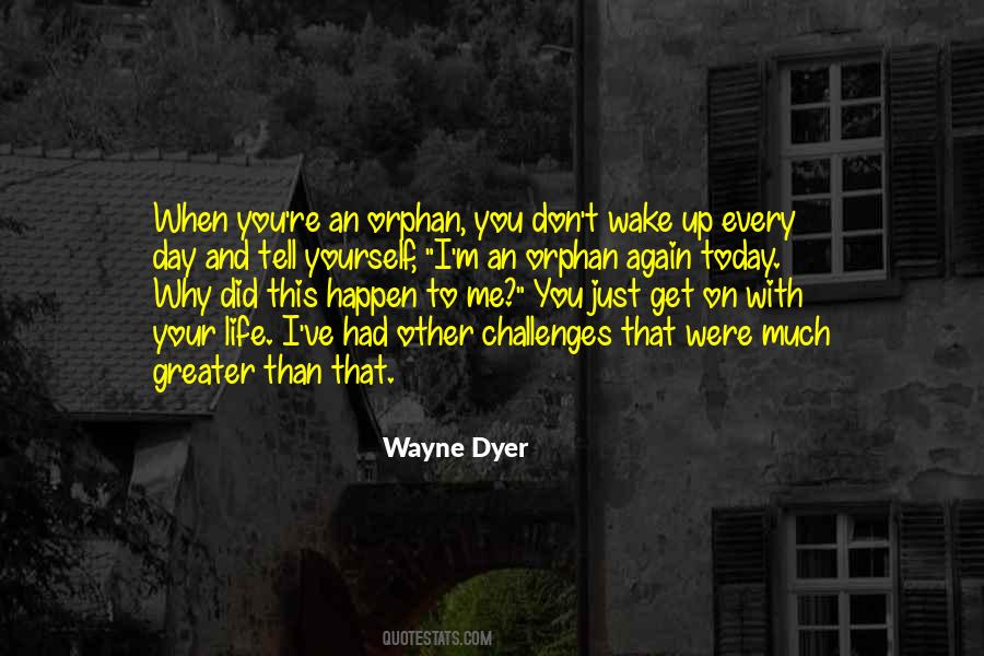 Wake Up Get Up Quotes #1560478
