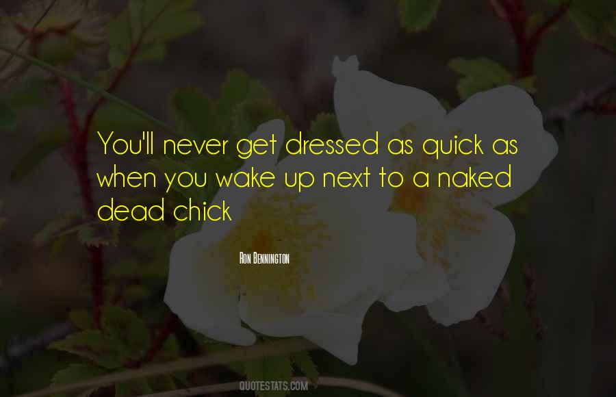 Wake Up Get Up Quotes #176760