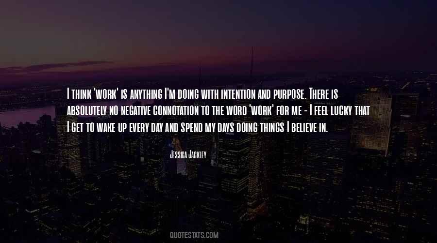 Wake Up Get Up Quotes #827617