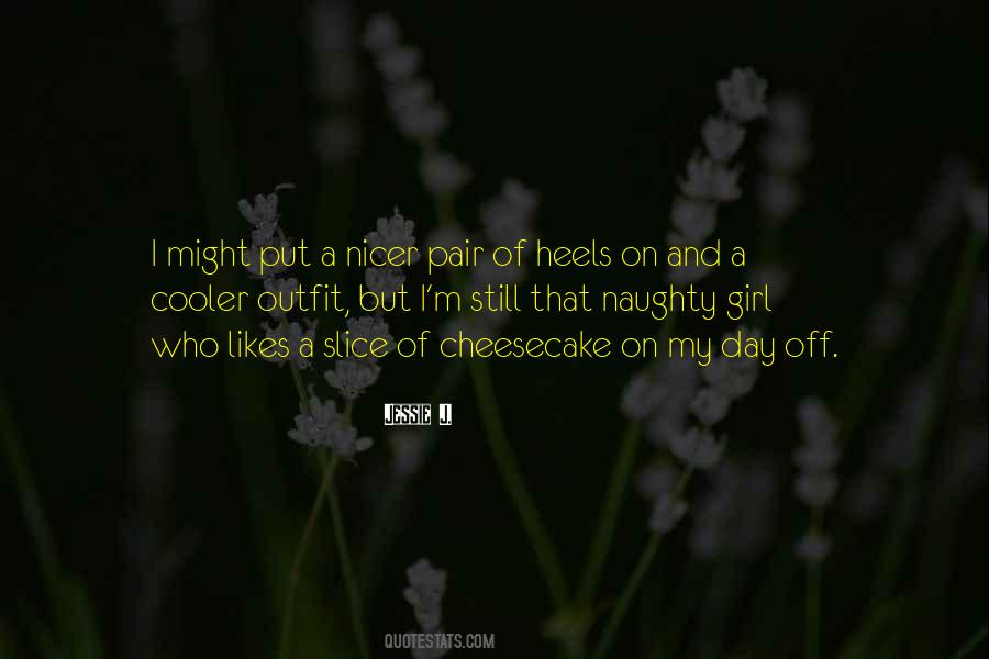 On My Day Off Quotes #521546