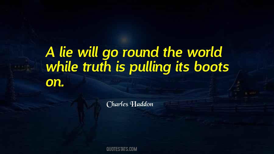 World Will Go On Quotes #1320951