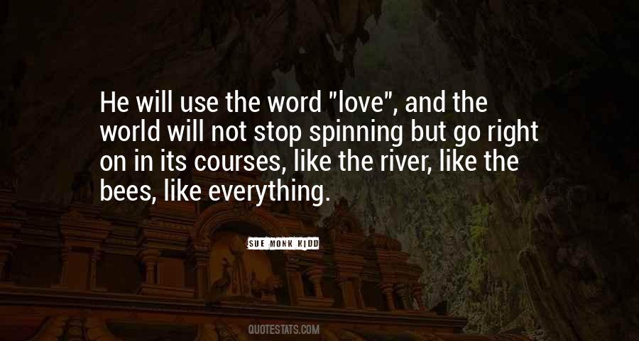 World Will Go On Quotes #1347328