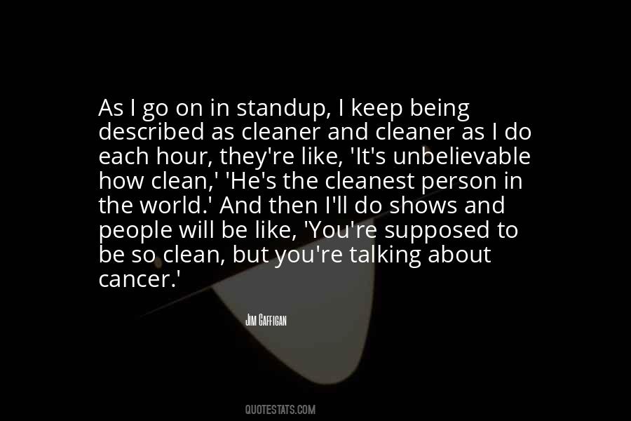 World Will Go On Quotes #1422230