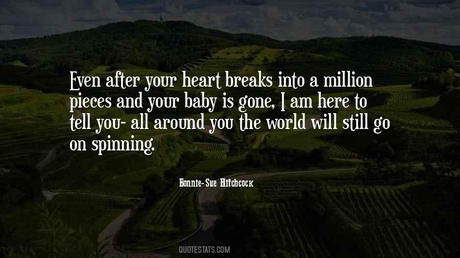 World Will Go On Quotes #1597472