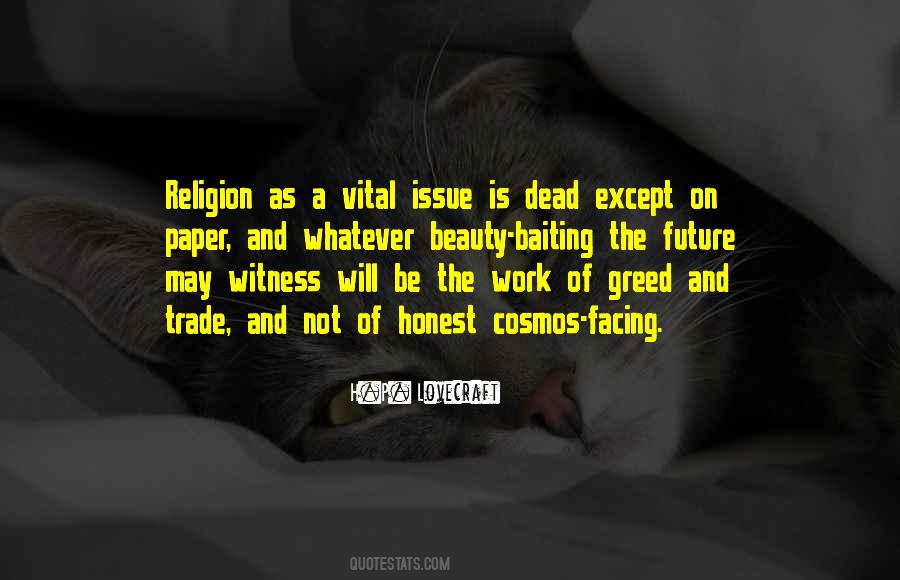 Witness The Future Quotes #1372856