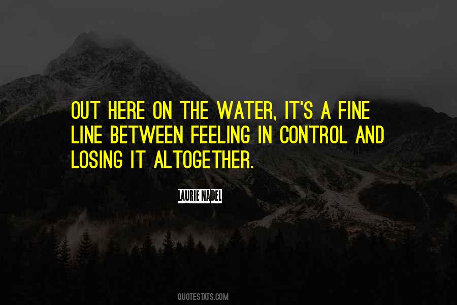 Day On The Water Quotes #1304209