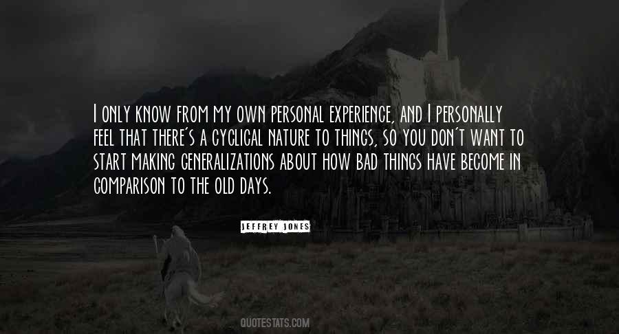 You Know How I Feel About You Quotes #1407842