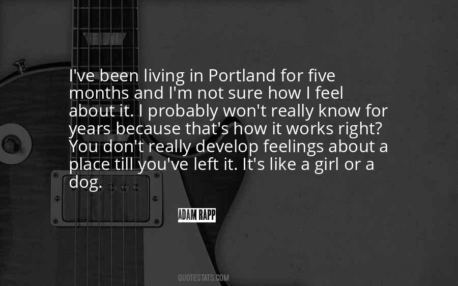 You Know How I Feel About You Quotes #1852692
