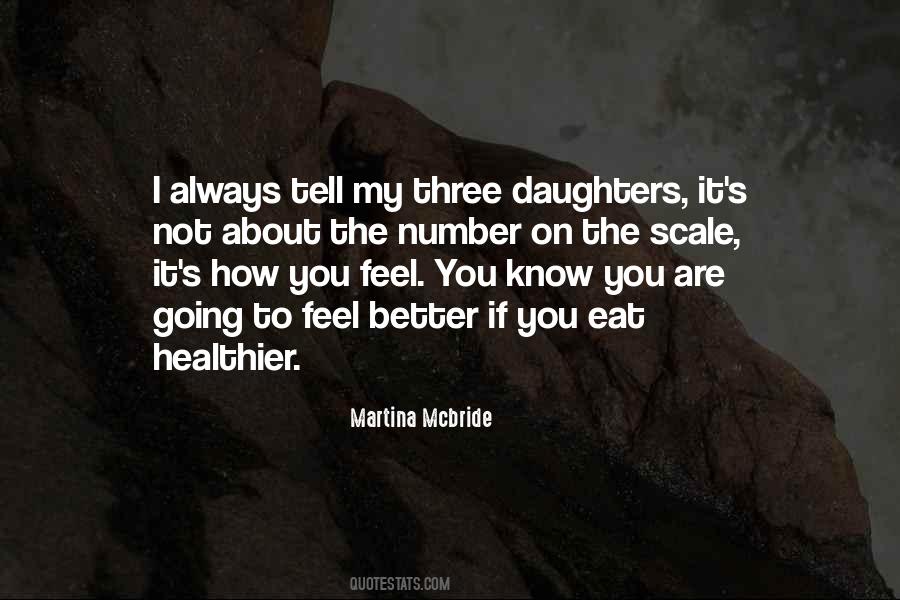 You Know How I Feel About You Quotes #315176