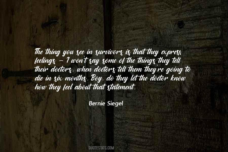 You Know How I Feel About You Quotes #725704