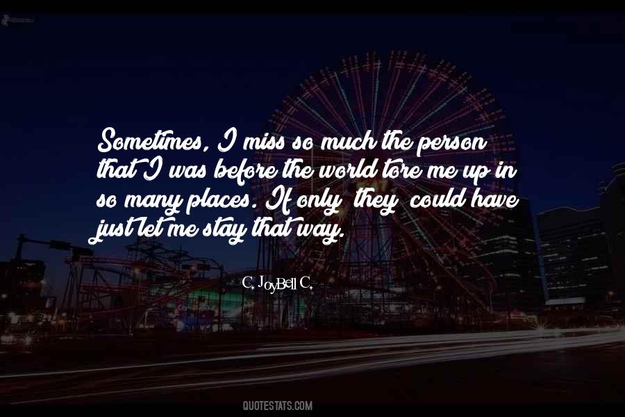 Miss The Person Quotes #141961