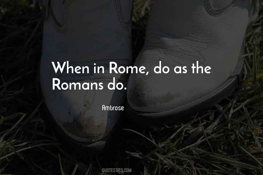 Quotes About The Romans #244010