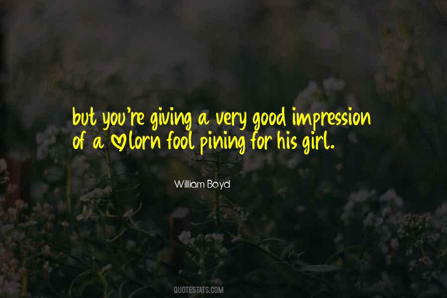 Fool For You Quotes #1362613