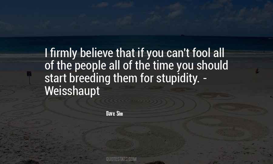 Fool For You Quotes #1418928