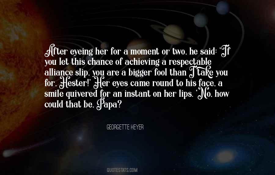 Fool For You Quotes #1467202