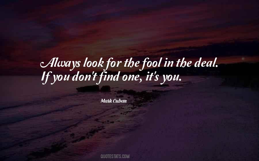 Fool For You Quotes #1563616