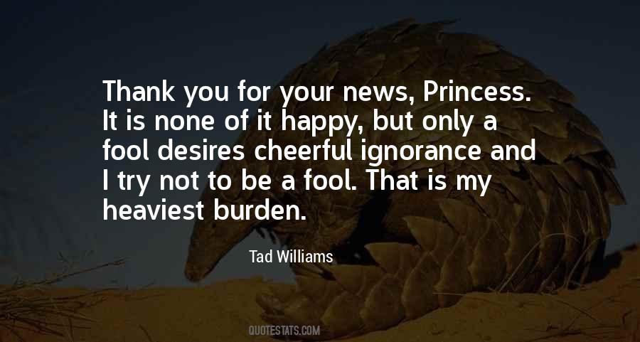 Fool For You Quotes #1855622